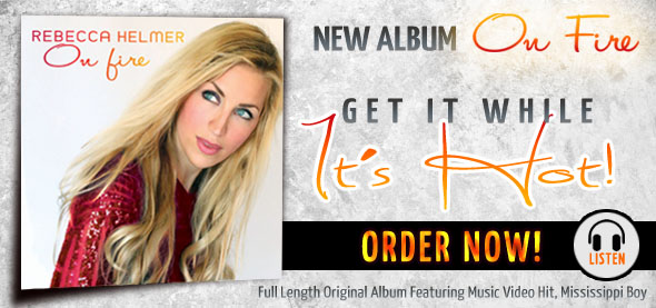 Rebecca Helmer New Music - On Fire - Available Now!